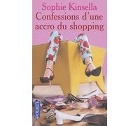 Confessions d'une accro du shopping