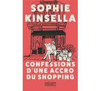 Confessions d'une accro du shopping - Sophie Kinsella - Pocket - Poche - Roman