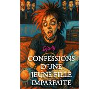 Confessions d'une jeune fille imparfaite
