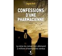 Confessions d'une pharmacienne - Ingrid Noll - Charleston - Poche - Roman