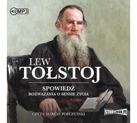 Confessions et réflexions sur le sens de la vie - Léon Tolstoï (Hörbuch auf Polnisch)