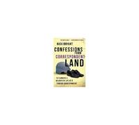 Confessions From Correspondentland