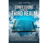 Confessions From The Third Realm