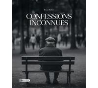 Confessions inconnues - Bryan Blaffart - Dashbook - relié - Témoignage