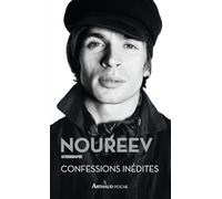 Confessions inédites: Autobiographie