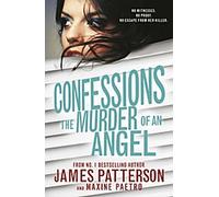Confessions : Le meurtre d'un ange