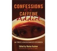 Confessions of a Caffeine Addict Confessions of a Caffeine Addict (Auteur)