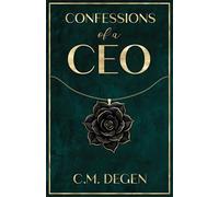 Confessions of a CEO: A later in life billionaire romance