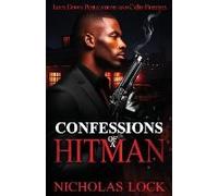 Confessions Of A Hitman