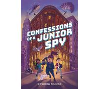 Confessions of a Junior Spy