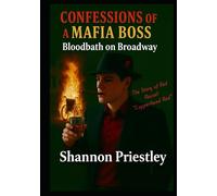 Confessions of a Mafia Boss - Bloodshed on Broadway: The Story of Red Russell "Copperhead Red"