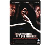 Confessions Of A Pit Fighter