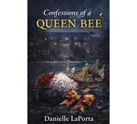 Confessions of a Queen Bee
