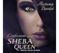 Confessions of a Sheba Queen
