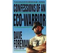 Confessions of an Eco-Warrior