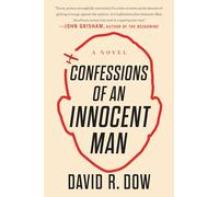 Confessions of an Innocent Man: A Novel