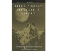 Confessions of Dan Yack by Blaise Cendrars Blaise Cendrars (Auteur)