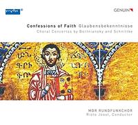 Confessions of Faith/Concertos pour Choeur