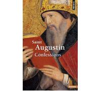 Confessions - Saint Augustin - Points - Essai