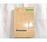 Confessions, tome 2. Livres VII à XII.