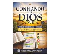 CONFIA EN DIOS CADA DIA: MENSAJE DE FE, ESPERANZA Y CONFIANZA. SOPA DE LETRAS Y REFLEXIONES