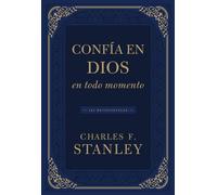 Confía En Dios En Todo Momento