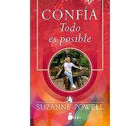 Confía / Trust: Todo es possible / Anything Is Possible