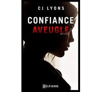 CONFIANCE AVEUGLE