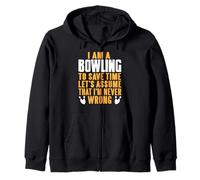 Confiance Bowling Jamais Tort Blague Sarcastique Sweat à Capuche