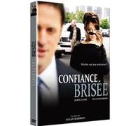 Confiance brisée DVD E