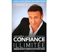 Confiance Illimitée Franck Nicolas (Auteur)