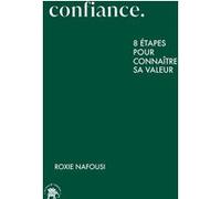 Confiance Roxie Nafousi (Auteur)