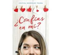 ¿Confías En Mí? Rodríguez Trueba, Cristina (Auteur)