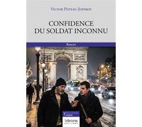 Confidence du soldat inconnu - Victor Poteau-Joffroy - Verone Eds - broché - Roman