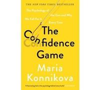 Confidence game Maria Konnikova (Auteur)