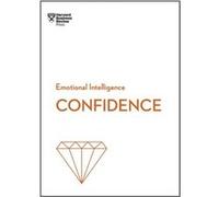 Confidence HBR Emotional Intelligence Series by Peter Bregman Peter Bregman (Auteur)