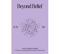Confidence Journal: Beyond Belief: Overcome Limiting Beliefs, Imposter Syndrome & Negative Self-Talk to Build Confidence | by Motamo