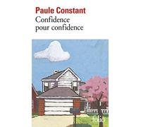 Confidence pour confidence - Prix Goncourt 1998