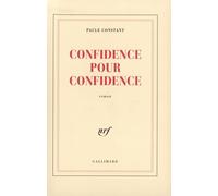 Paule Constant – Confidence pour confidence – Prix Goncourt 1998 – Broché