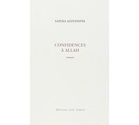 Confidences à Allah