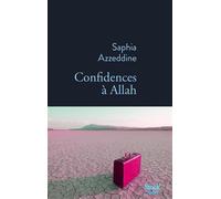 Confidences à Allah
