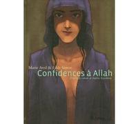 Confidences à Allah Saphia Azzedine (Auteur), Eddy Simon (Auteur), Marie Avril (Auteur), Marie Avril (Illustration)