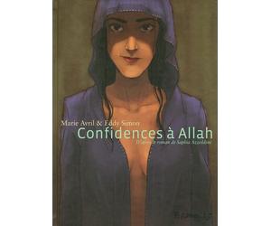 Confidences à Allah - Saphia Azzedine - Futuropolis - cartonné - Bande dessinée
