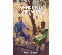 Confidences africaines