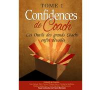 Confidences de Coach - Tome 1