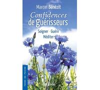 Confidences de guérisseurs