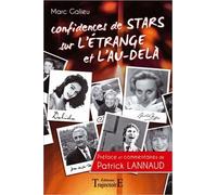 Confidences de stars sur l'étrange et l'au-delà
