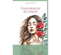 Confidences du coeur