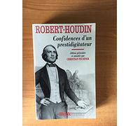 Confidences d'un prestidigitateur : une vie d'artiste suivi de Le Prieuré
