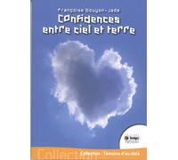 Confidences entre ciel et terre